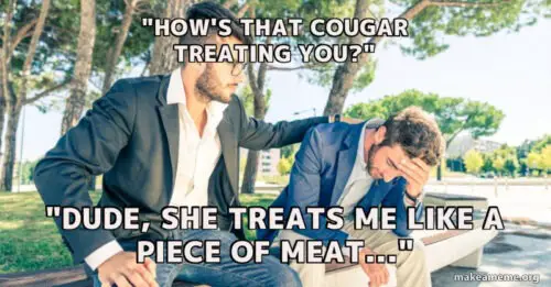30+ Dating A Cougar Memes