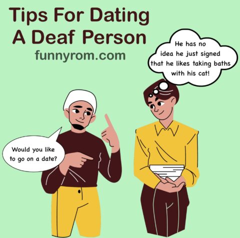 Tips For Dating a Deaf Person